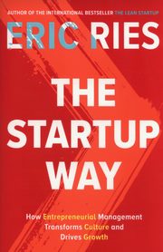 The Startup Way, Ries Eric