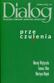 ksiazka tytu: Dialog 2018/11 Przeczulenia autor: 