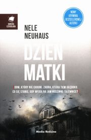 Dzie Matki, Neuhaus Nele