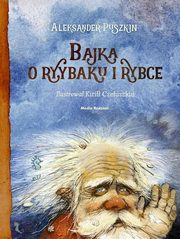 Bajka o rybaku i rybce, Puszkin Aleksander