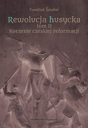 ksiazka tytu: Rewolucja husycka Tom 2 autor: mahel Frantiek