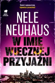 W imi wiecznej przyjani, Neuhaus Nele