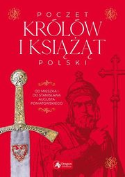 ksiazka tytu: Poczet krlw i ksit Polski autor: Bk Jolanta