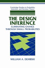 The Design Inference, Dembski William A.