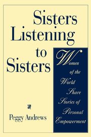 Sisters Listening to Sisters, Andrews Peggy