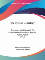 The Ryerson Genealogy, Ryerson Albert Winslow