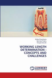 Working Length Determination, Dhandhania Kirtika
