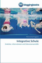 Integrative Schule, Lienhard-Tuggener Peter