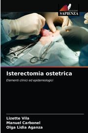 Isterectomia ostetrica, Vil Lizette