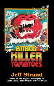 Attack of the Killer Tomatoes, Strand Jeff