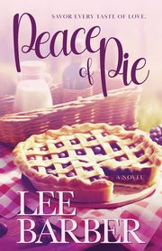 Peace of Pie, Barber Lee