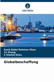 Globalbeschaffung, Khan Syed Abdul Rehman
