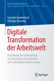 ksiazka tytu: Digitale Transformation der Arbeitswelt autor: Gerdenitsch Cornelia