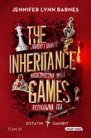 The Inheritance Games Tom 3 Ostatni gambit, Barnes Jennifer Lynn