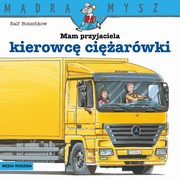 Mdra Mysz Mam przyjaciela kierowc ciarwki, Butschkow Ralf