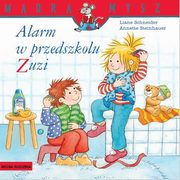 Mdra Mysz Alarm w przedszkolu Zuzi, Schneider Liane