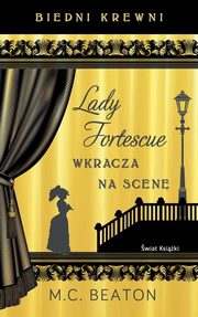 Biedni krewni. Lady Fortescue wkracza na scen, Beaton MC