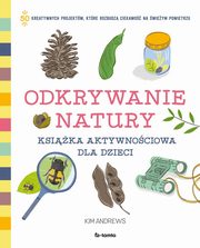 Odkrywanie natury, Andrews Kim