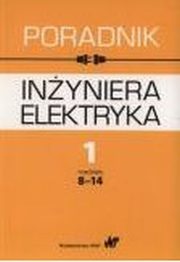 Poradnik inyniera elektryka Tom 1 Cz 2, 