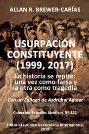 USURPACIN CONSTITUYENTE (1999, 2017), BREWER-CARIAS Allan R