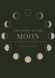 Creativity by the Moon, Curtayne Alyssa