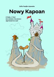 ksiazka tytu: Nowy Kapoan autor: Tarajo-Lipowska Zofia