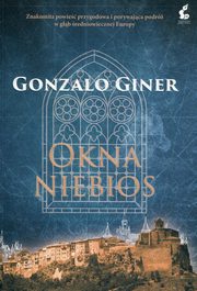 Okna niebios, Giner Gonzalo