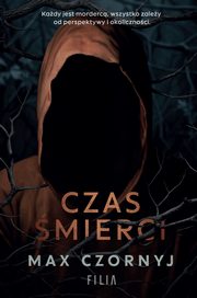 Czas mierci, Czornyj Max