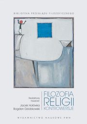 ksiazka tytu: Filozofia religii autor: Howka Jacek, Dziobkowski Bogdan