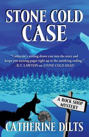 Stone Cold Case, Dilts Catherine