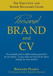 The Executive and Senior Manager's Guide - 1, Pearce Bernard I D