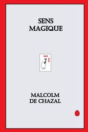 Sens Magique, de Chazal Malcolm