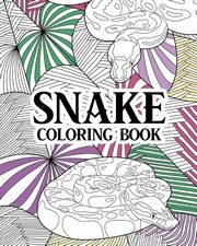 ksiazka tytu: Snake Coloring Book autor: PaperLand