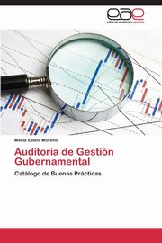 Auditoria de Gestion Gubernamental, Moreno Maria Estela