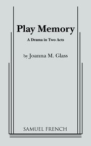 Play Memory, Glass Joanna M.