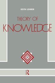 Theory of Knowledge, Lehrer Keith