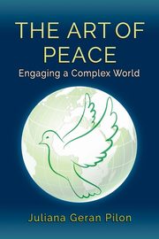 The Art of Peace, Pilon Juliana Geran