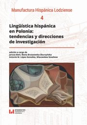 Lingstica hispnica en Polonia: tendencias y direcciones de investigacin, 