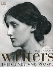 ksiazka tytu: Writers Their Lives and Works autor: Naughite James