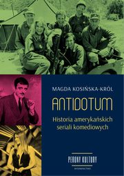 Antidotum Historia amerykaskich seriali komediowych, Kosiska-Krl Magda