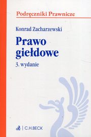 ksiazka tytu: Prawo giedowe podrczniki Wyd 3 autor: Zacharzewski Konrad