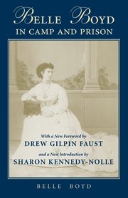 Belle Boyd in Camp and Prison, Boyd Belle
