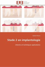 Stade 2 en implantologie, OHANA-G