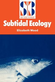 Subtidal Ecology, Wood Elizabeth