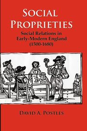 Social Proprieties, Postles David A.