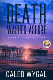 Death Washes Ashore, Wygal Caleb