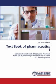 Text Book of pharmaceutics I, GANDHI Dr. MILIN
