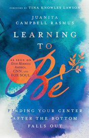 Learning to Be, Rasmus Juanita Campbell