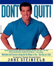 Don't Quit, Steinfeld Jake