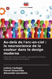 Au-del? de l'arc-en-ciel, Carbajal Leticia